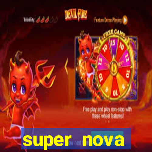 super nova itabirito supernova itabirito saude